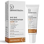 DERMATOUCH Bye Bye Pigmentation Cream | Anti-Pigmentation Cream for Women and Men with Niacinamide, B-White, Lime Pearl, OA Hydroxitirosol LD & Tyrostat | 19g
